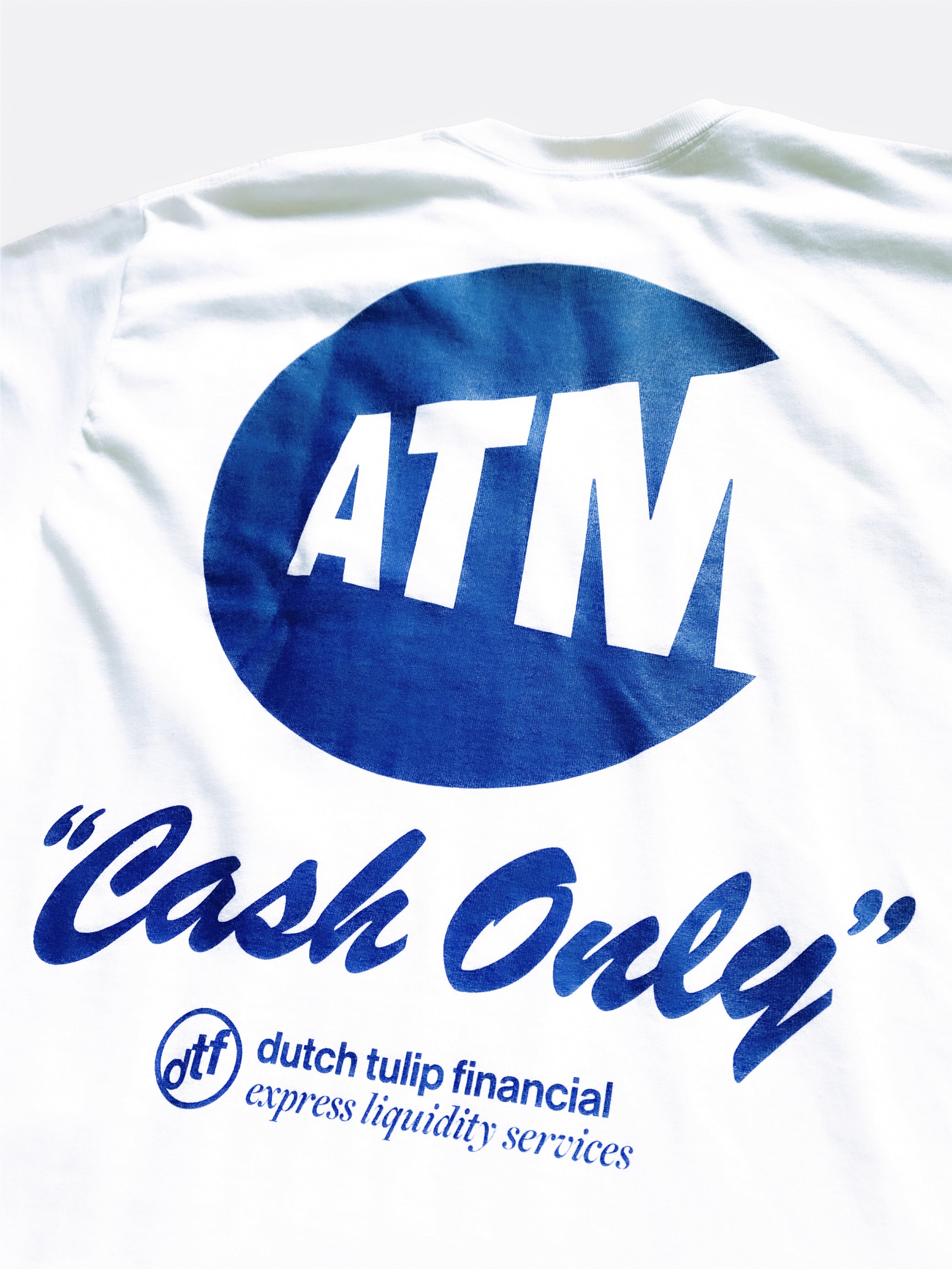 Duke med undtagelse af sundhed ATM Cash Only Tee - White – Dutch Tulip Financial